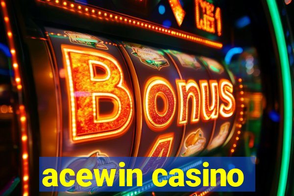 acewin casino